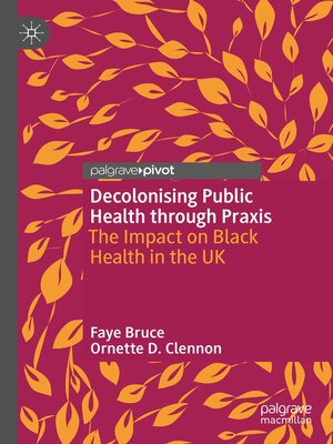 cover image of Decolonising Public Health through Praxis